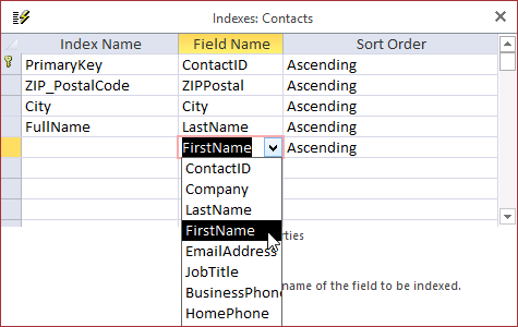 A screen shot of the Indexes window. Author has selected the FirstName field from a drop-down list in the Field Name column. FullName is listed in the Index Name column in the row above.