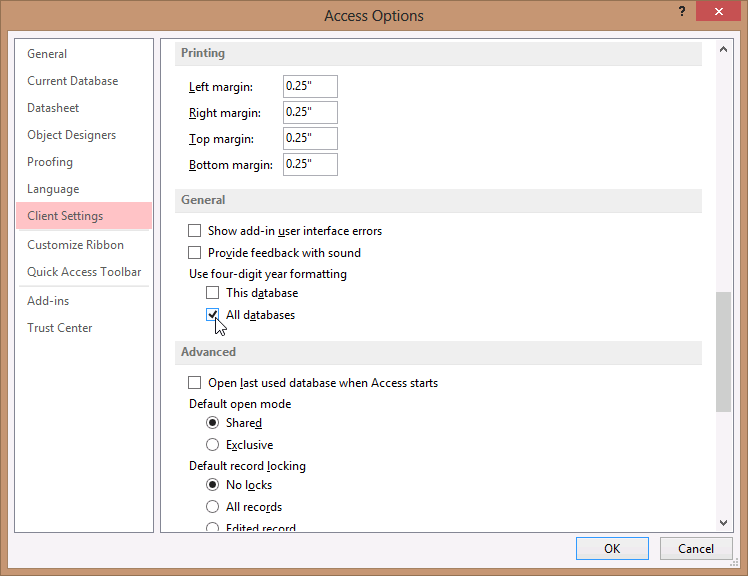 A screen shot of the Client Settings category of the Access Options dialog box. Author has selected the All Databases option under Use Four-Digit Year Formatting.