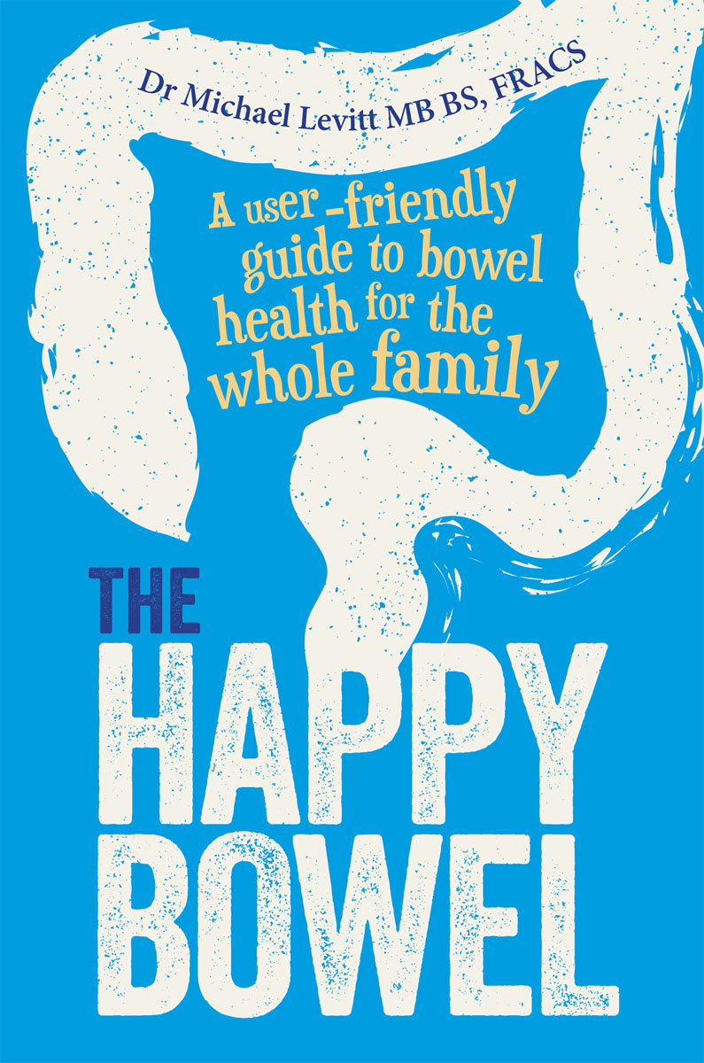 Front Cover of The Happy Bowel