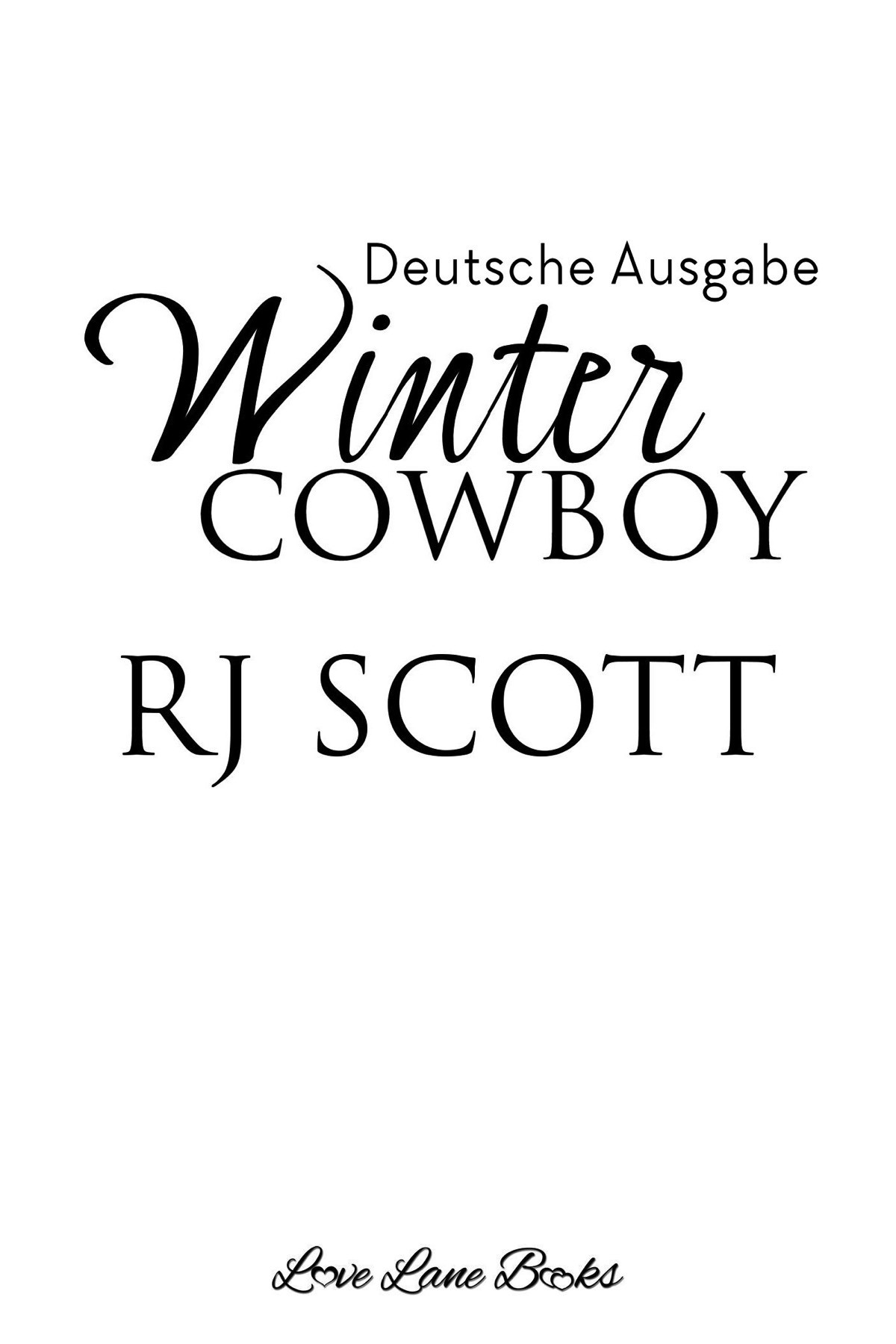 MM Romance RJ Scott MM Romance Author Winter Cowboy (Deutsche Ausgabe)