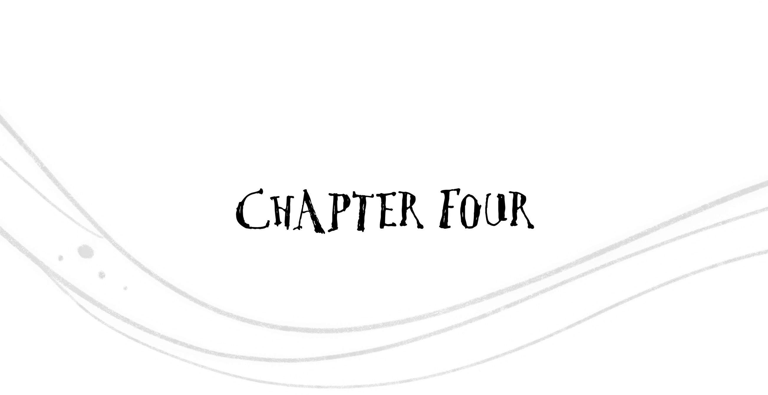 Chapter Four