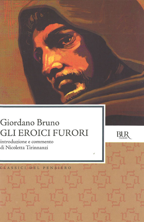 Copertina: Giordano Bruno, Gli eroici furori