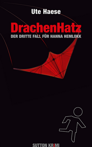 Coverbild „Drachenhatz. Der dritte Fall für Hanna Hemlokk“