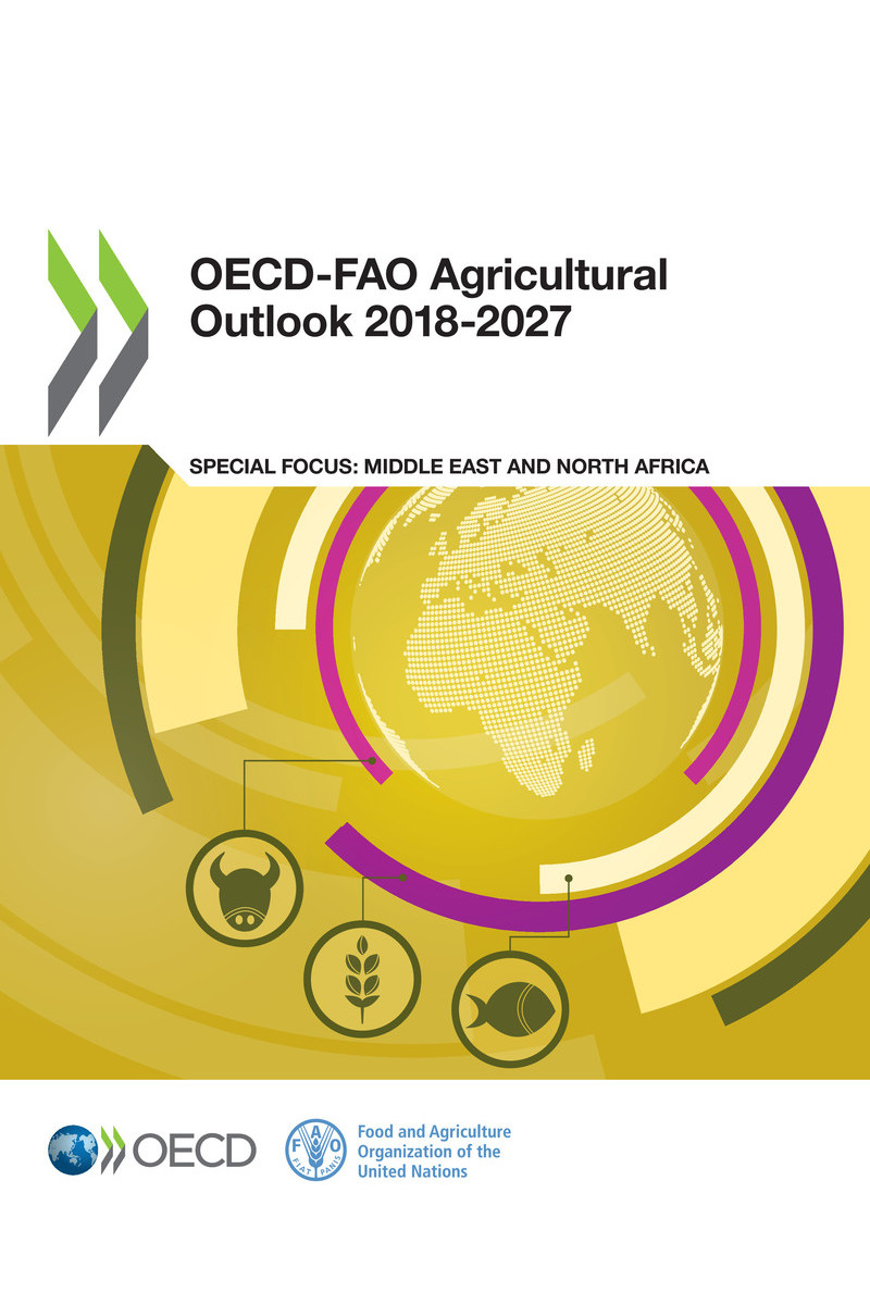 OECD-FAO Agricultural Outlook 2018-2027