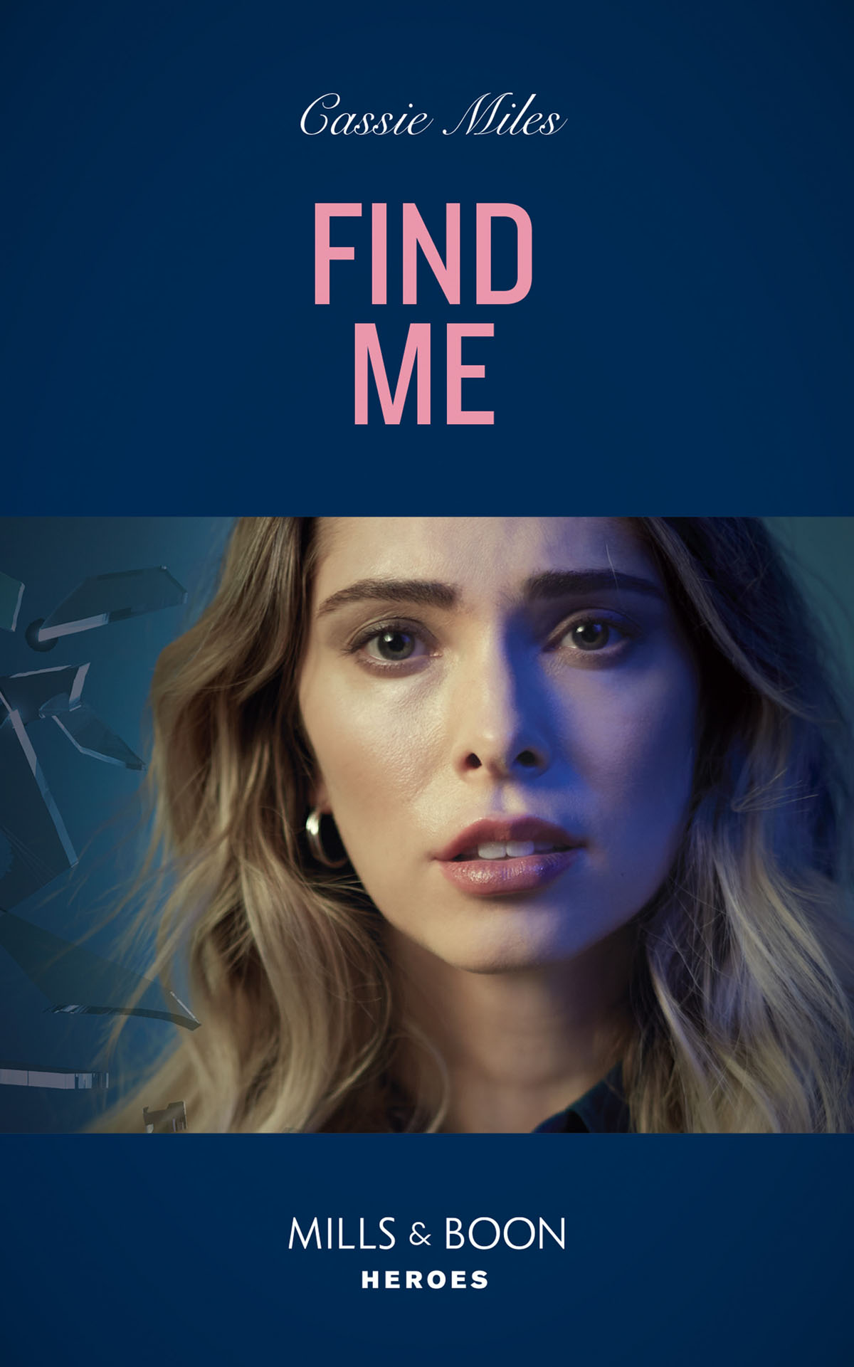 Cover image: Find Me by Cassie Miles