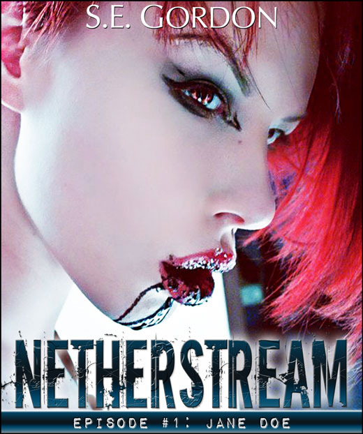 Netherstream - Episode 1: Jane Doe by Scott Gordon