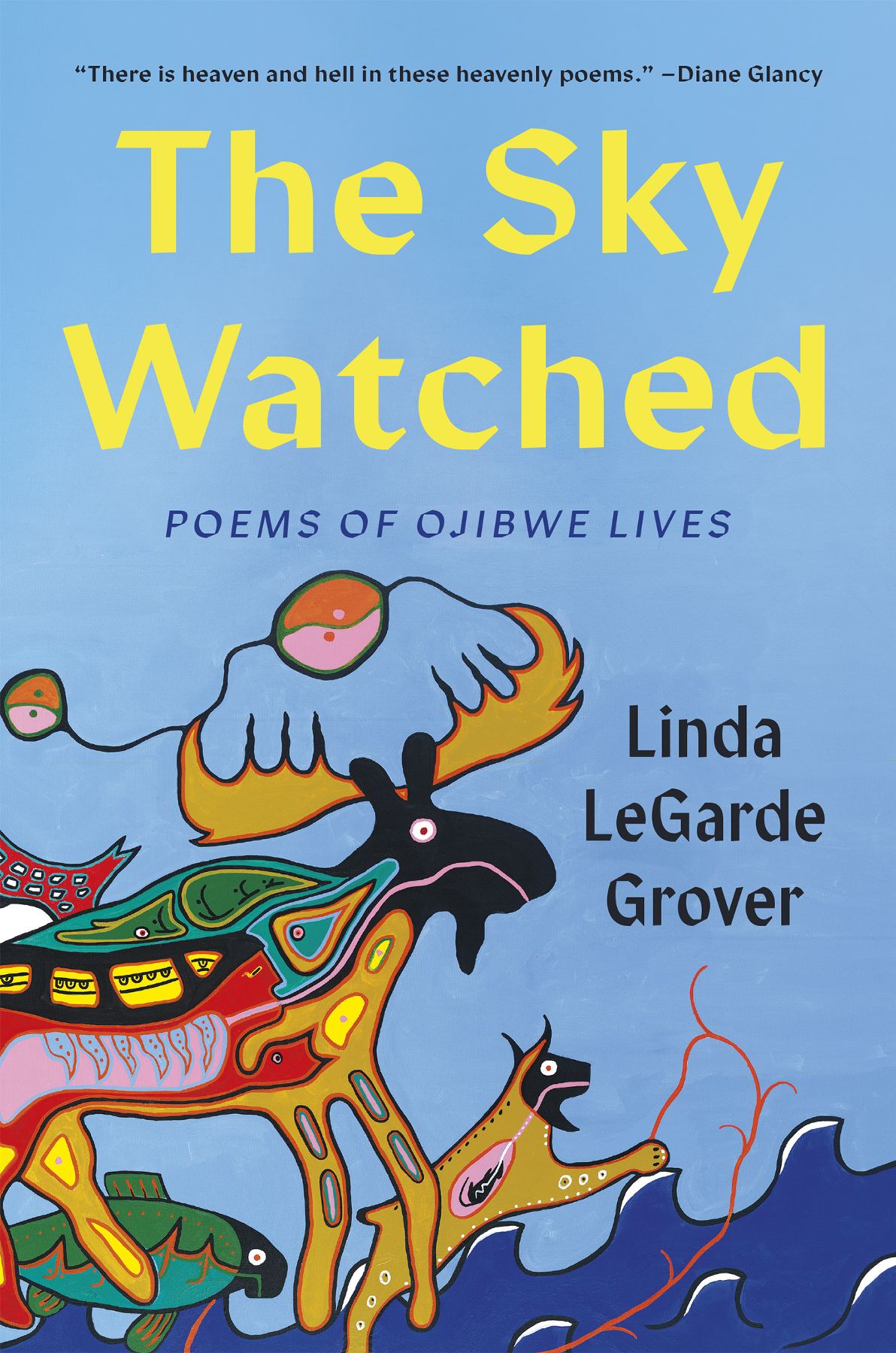 Title, author, and blurb in calligraphic type over a colorfully painted, fantastical moose, bobcat, and fish beside blue sky and waves.