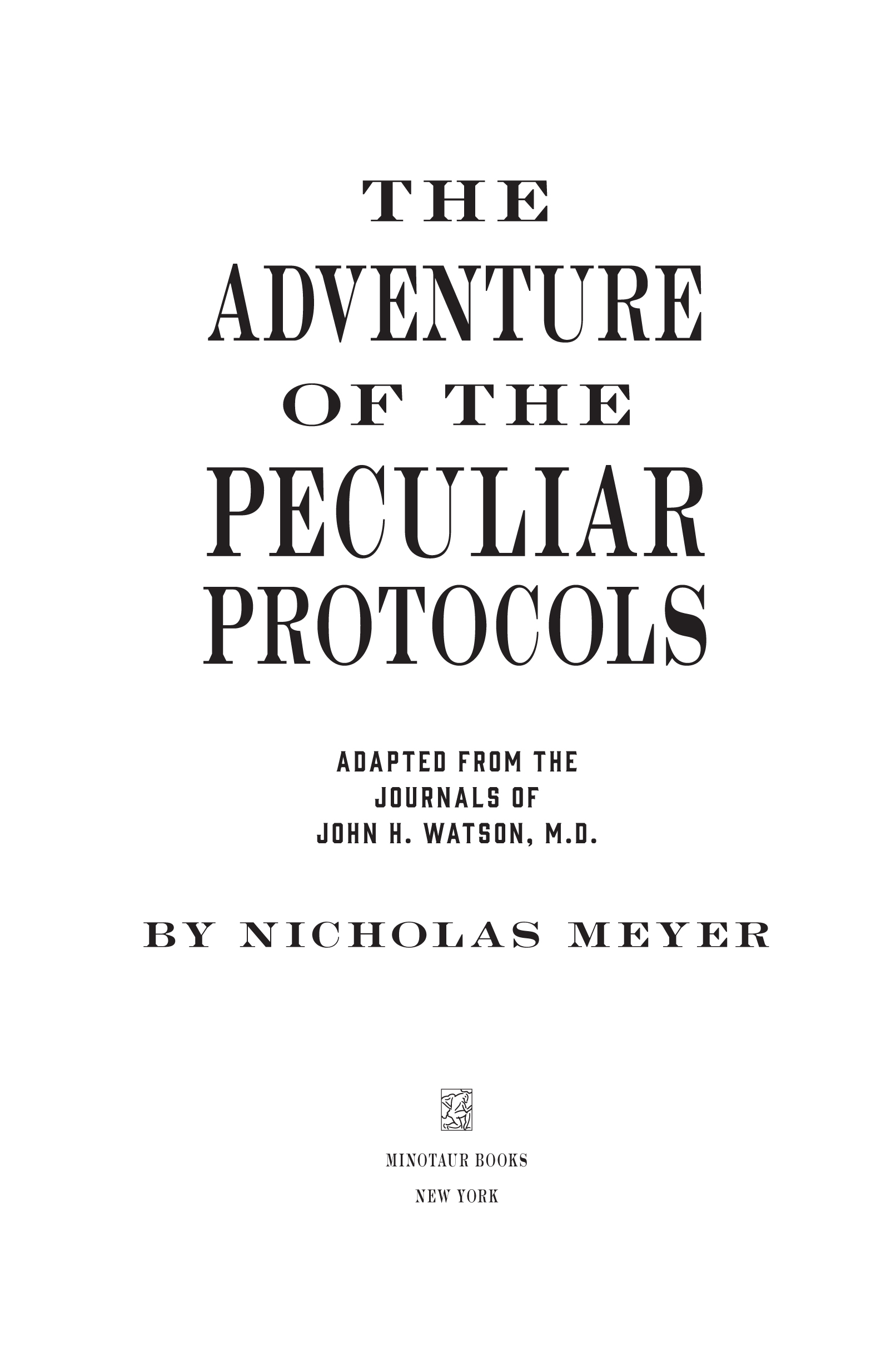 The Adventure of the Peculiar Protocols by Nicholas Meyer