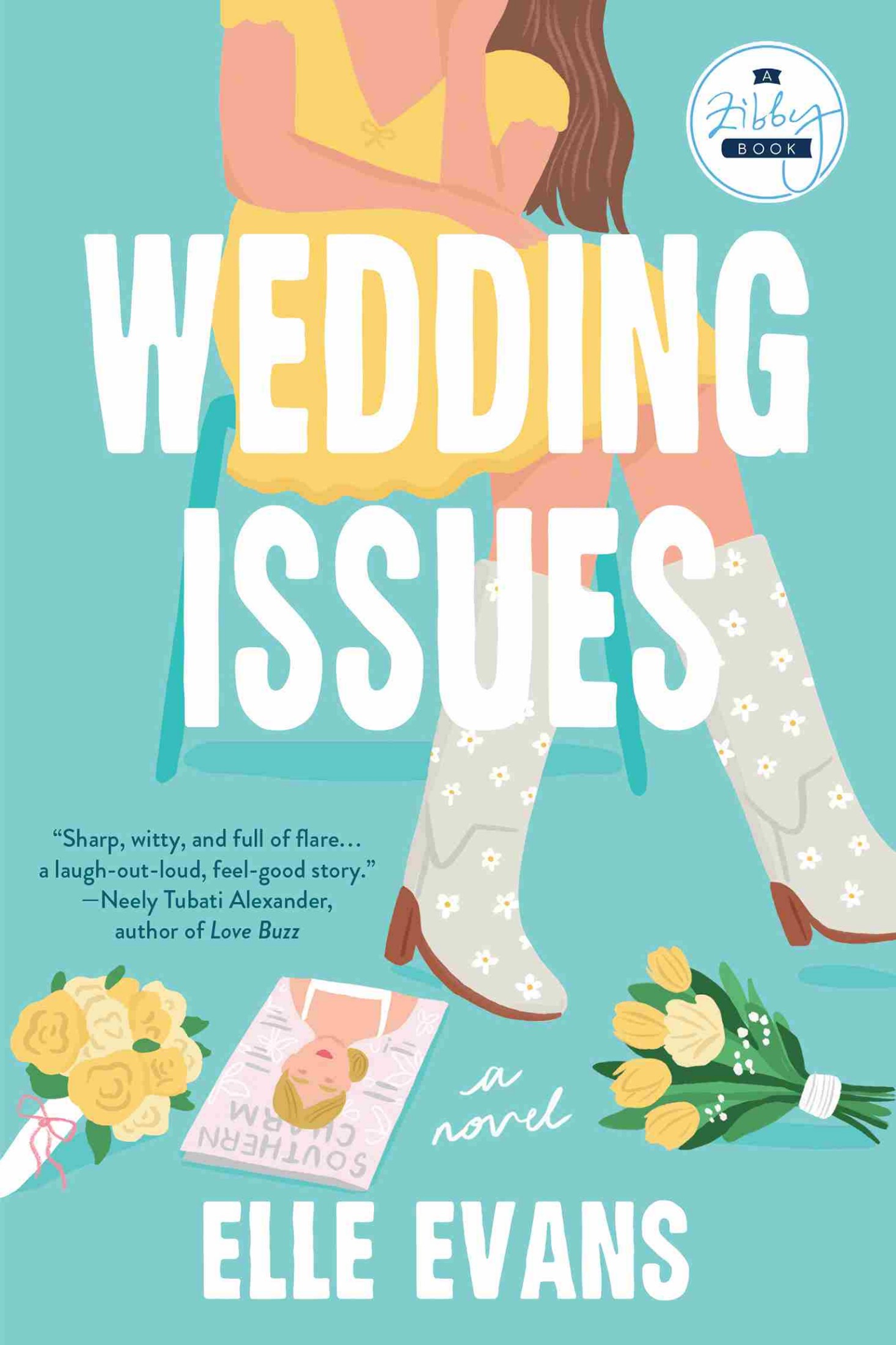 Cover: Wedding Issues, A Novel by Elle Evans