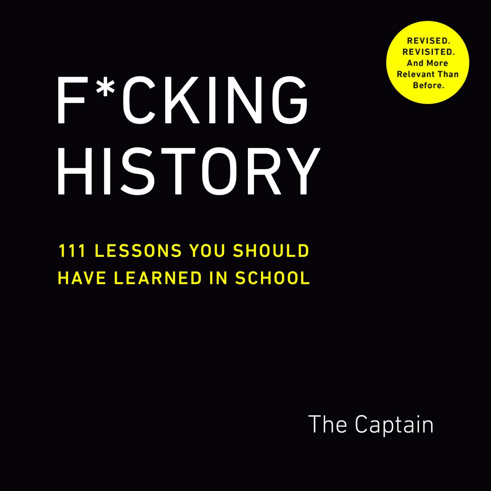 Cover for F*cking History