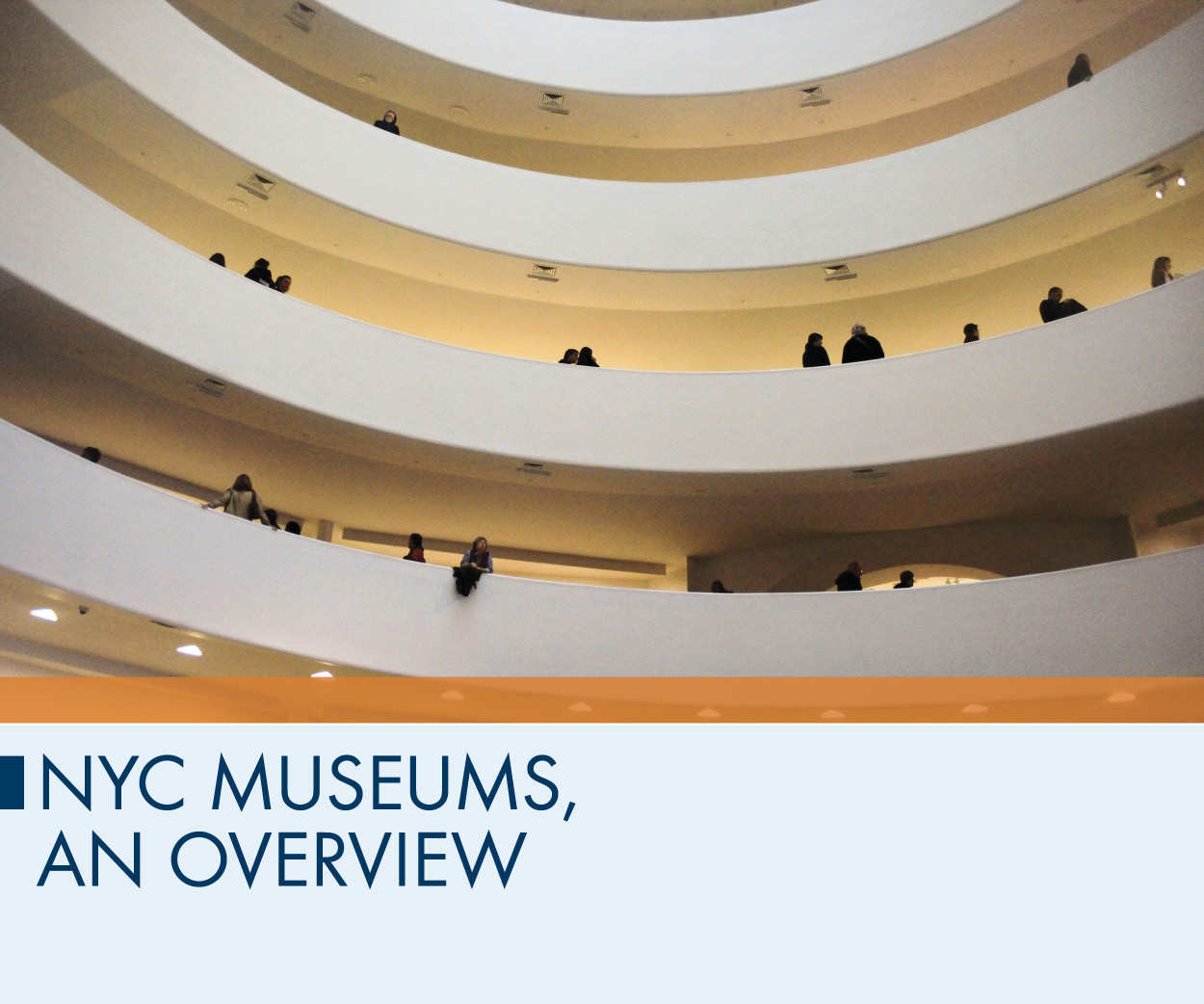 NYC Museums, an Overview