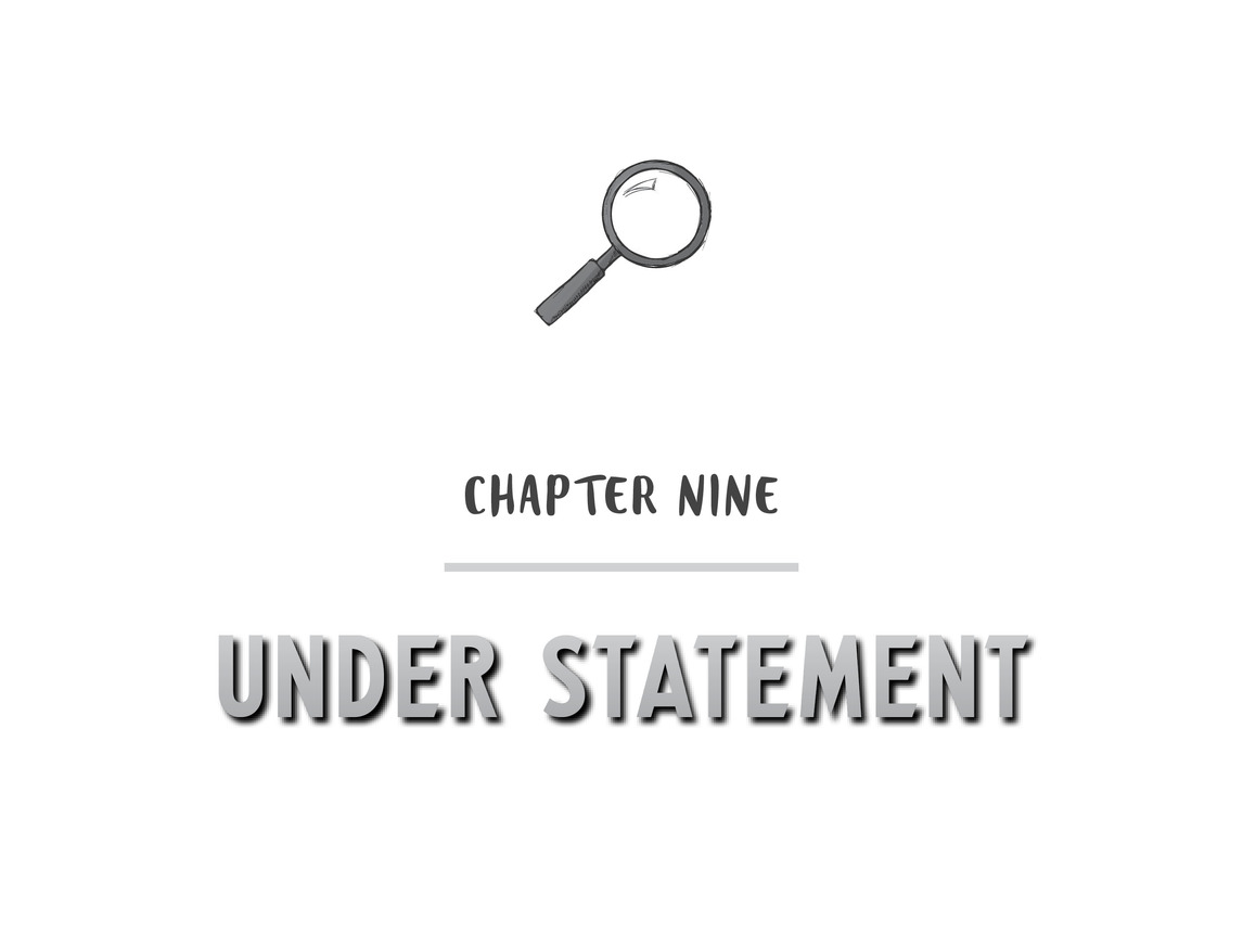 Chapter Nine Under Statement