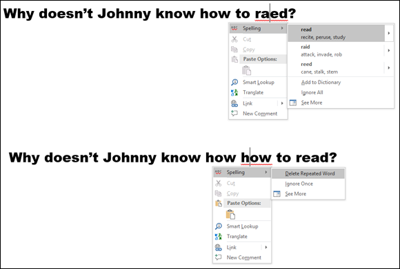 Illustration of right-clicking a word that is underlined in red and choosing a correct spelling from the Spelling shortcut menu.