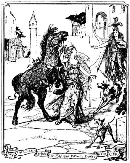 Image i015.jpg: How The QUEEN brings The Shaggy Brown Horse to the KING.