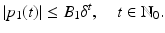 
$$\displaystyle{\vert p_{1}(t)\vert \leq B_{1}\delta ^{t},\quad t \in \mathbb{N}_{ 0}.}$$
