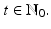 
$$t \in \mathbb{N}_{0}.$$
