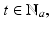 
$$t \in \mathbb{N}_{a},$$
