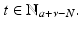 
$$t \in \mathbb{N}_{a+\nu -N}.$$
