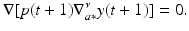 
$$\displaystyle{\nabla [p(t + 1)\nabla _{a{\ast}}^{\nu }y(t + 1)] = 0.}$$
