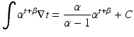 
$$\displaystyle{\int \alpha ^{t+\beta }\nabla t = \frac{\alpha } {\alpha -1}\alpha ^{t+\beta } + C}$$
