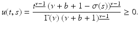 
$$\displaystyle{ u(t,s) = \frac{t^{\underline{\nu -1}}\ (\nu +b + 1 -\sigma (s))^{\underline{\nu -1}}} {\Gamma (\nu )\ (\nu +b + 1)^{\underline{\nu -1}}} \geq 0. }$$
