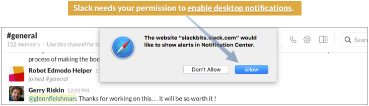 **Figure 17:** Some browser and platform combinations, such as Safari on the Mac shown here, _do_ let Slack provide native notifications.