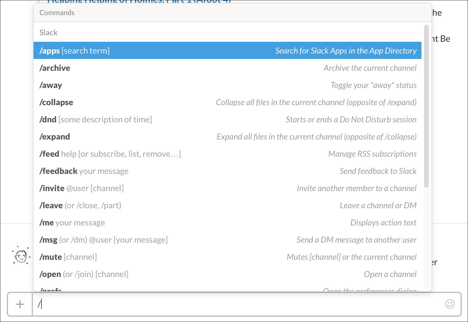 **Figure 26:** Extensive slash commands include some actions that are difficult or impossible to access in other ways.