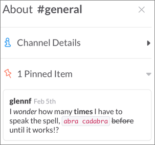 **Figure 104:** Pinned messages appear in Channel Info.