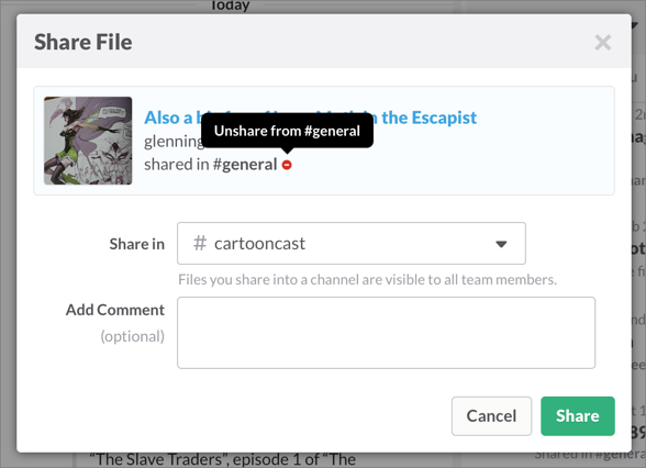 **Figure 67:** The Share File option from the Files pane lets you _unshare_ files from existing locations (if any) as well as share to new channels and conversations.