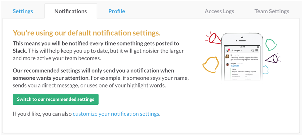 **Figure 115:** It is pleasant to see Slack’s consideration in recommending settings that will demand less attention.