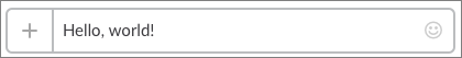 **Figure 28:** Try saying “Hello, world!” in the `#general` channel.