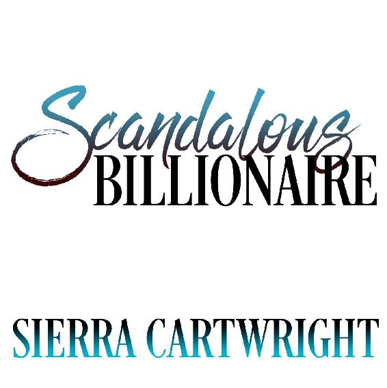 Scandalous Billionaire