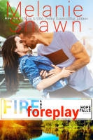 Fire and Foreplay