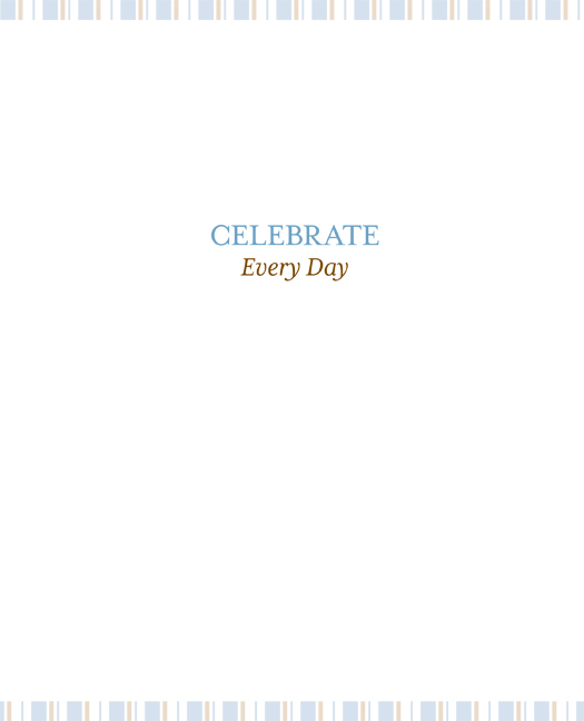 Celebrate Every Day