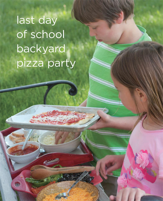 Last Day of School Backyard Pizza Party