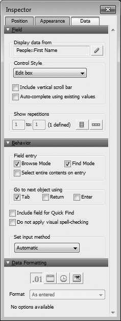 The Data tab on the Inspector palette lets you configure the type of control people use to enter data into the field. If you only see the Field heading in the inspector, click the triangle just to the left of the word Field to reveal the controls.