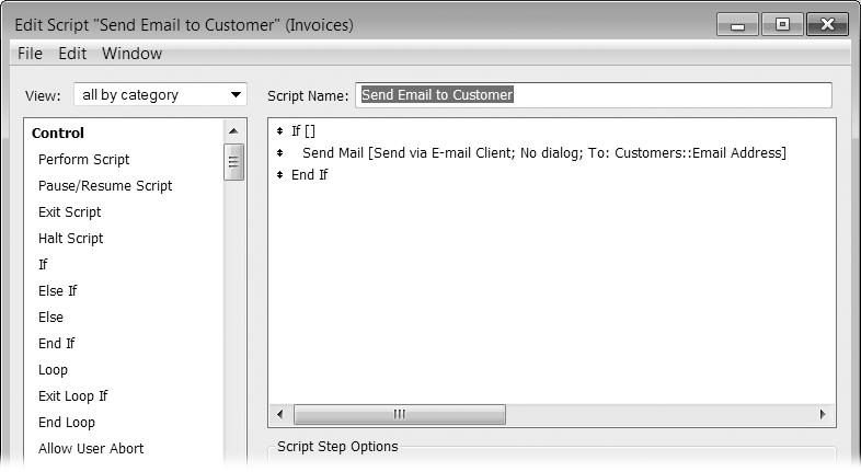 To prevent FileMaker from making an email message when the customer has no email address, wrap the Send Mail step inside an If block as shown. Next, you'll put a condition in that If step to tell FileMaker when the message should be sent. Notice that the Send Mail step is now indented. Every step inside an If block gets indented this way.