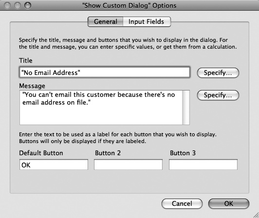 The Show Custom Dialog script step lets you provide feedback, like why an email script isn't behaving as expected. You can give your dialog box a title, a message, and up to three buttons for people to click. You can also add input fields to the dialog box by visiting the Input Fields tab. You'll learn about these on page 678.