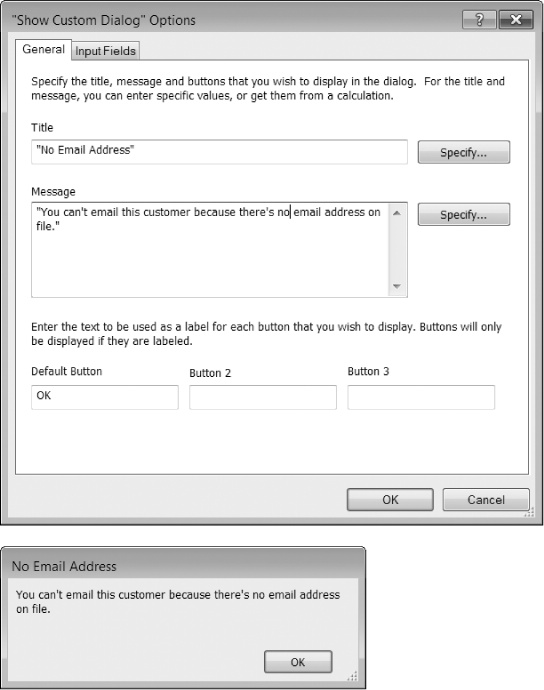 Top: The Show Custom Dialog Options window has two tabs. You'll learn about the General tab first. It has three parts: Title, Message, and the buttons. In its most basic form, a custom dialog box shows a message with one, two, or three response buttons users can click. You must enter text in the Default Button box, but the standard text of OK makes most sense so it's not common to change this text when you only have a simple message. If you don't enter any text in the Button 2 or Button 3 boxes then those buttons don't appear in your custom dialog box.Bottom: The dialog box that results from the settings shown above. This, the simplest version of a custom dialog box, has a title, a message, and a single button—just the basics for getting a message to folks using your database. The title appears along the top of the dialog box, the message in the middle, and the button at the bottom.