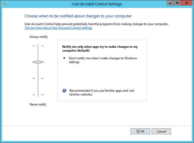 Set the notification level in the User Account Control Settings dialog box.
