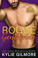 Rogue Gentleman by Kylie Gilmore