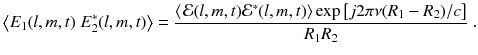 
$$\displaystyle{ \left \langle E_{1}(l,m,t)\;E_{2}^{{\ast}}(l,m,t)\right \rangle = \frac{\left \langle \!\ \mathcal{E}(l,m,t)\mathcal{E}^{{\ast}}(l,m,t)\right \rangle \exp \left [j2\pi \nu (R_{ 1} - R_{2})/c\right ]} {R_{1}R_{2}} \;. }$$
