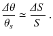 
$$\displaystyle{ \frac{\varDelta \theta } {\theta _{s}} \simeq \frac{\varDelta S} {S}\;. }$$
