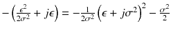 
$$-\left ( \frac{\epsilon ^{2}} {2\sigma ^{2}} + j\epsilon \right ) = -\frac{1} {2\sigma ^{2}} \left (\epsilon +j\sigma ^{2}\right )^{2} -\frac{\sigma ^{2}} {2}$$
