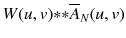 
$$W(u,v) {\ast}{\ast}\overline{A}_{N}(u,v)$$
