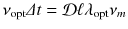 
$$\nu _{\text{opt}}\varDelta t = \mathcal{D}\ell\lambda _{\text{opt}}\nu _{m}$$
