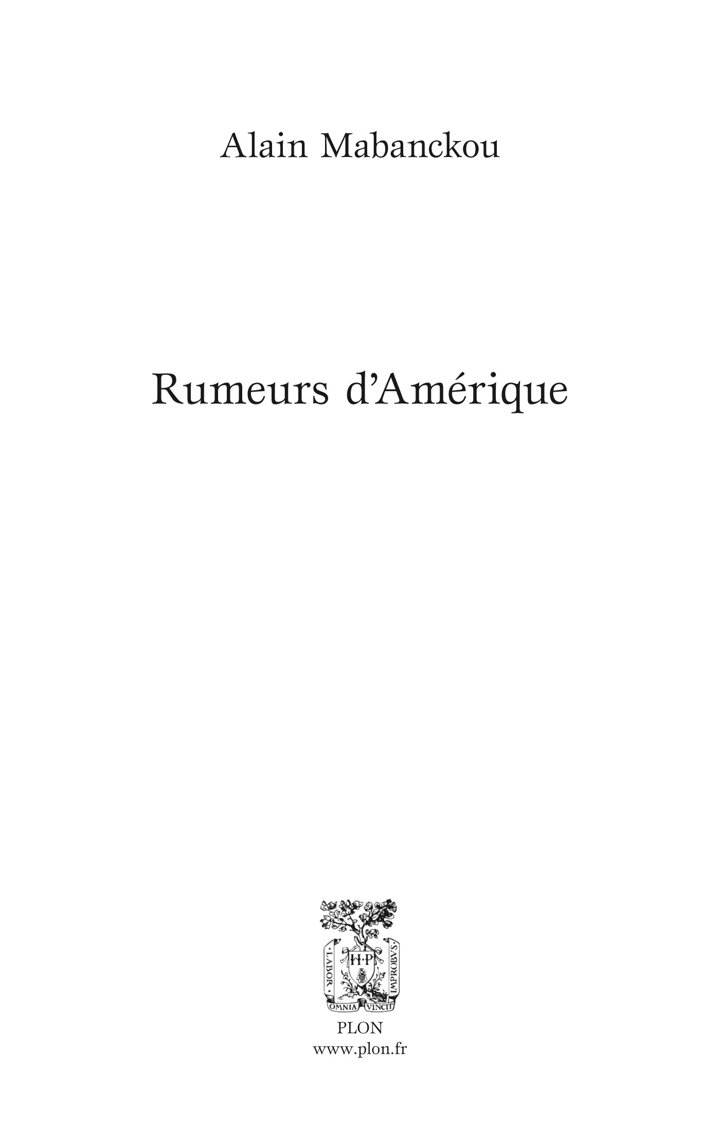 Page de titre : Alain Mabanckou, Rumeurs d’Amérique, Plon