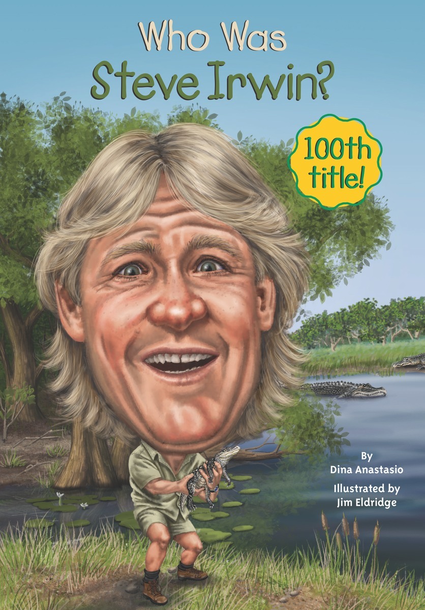 Cover for Who Was Steve Irwin?