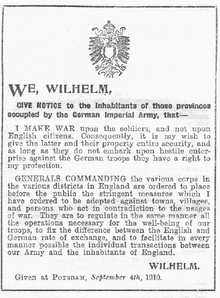 The above is a copy of the German Imperial Decree, printed in English, which was posted by unknown German agents in London, and which appeared everywhere throughout East Anglia and in that portion of the Midlands held by the enemy.