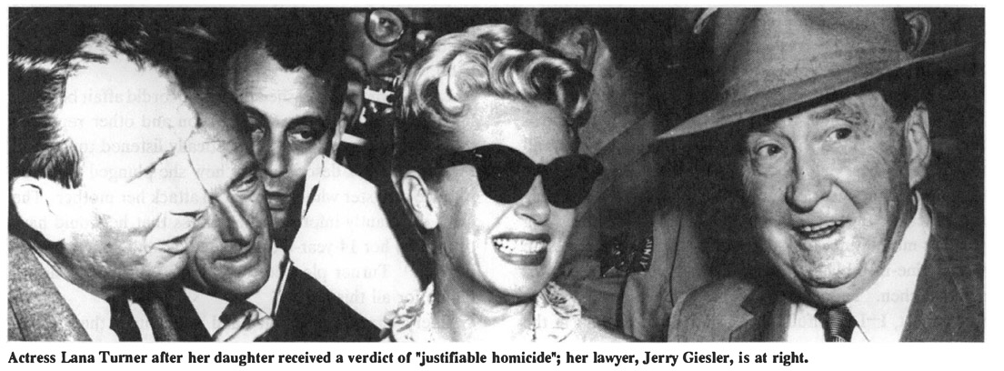 Actress Lana Turner after her daughter received a verdict of “justifiable homicide”; her lawyer, Jerry Giesler, is at right.